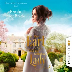 Der Earl und die tollkühne Lady / Liebe und Leidenschaft Bd.2 (MP3-Download) - MacBride, Freda