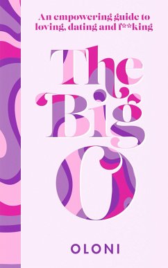 The Big O (eBook, ePUB) - Oloni
