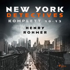 New York Detectives 10-12 (MP3-Download) - Rohmer, Henry