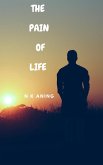 The Pain of Life (Poetry, #4) (eBook, ePUB)