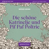 Die schöne Katrinelje und Pif Paf Poltrie (MP3-Download)