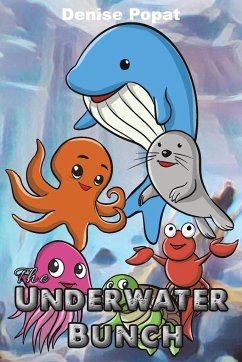 The Underwater Bunch - Popat, Denise