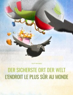 Cover sicherste Ort der Welt/L'endroit le plus sur au monde