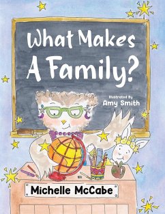 What Makes A Family? - McCabe, Michelle