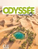 Odyssée B2. Livre de l'élève + audio en ligne