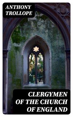 Clergymen of the Church of England (eBook, ePUB) - Trollope, Anthony