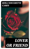 Lover or Friend (eBook, ePUB)