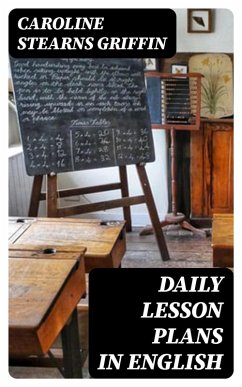 Daily Lesson Plans in English (eBook, ePUB) - Griffin, Caroline Stearns