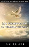 Los preceptos de la palabra de Dios (eBook, ePUB) Los preceptos de la palabra de Dios (eBook, ePUB)