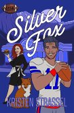 Silver Fox (The Real Werewives of Alaska, #2) (eBook, ePUB) Silver Fox (The Real Werewives of Alaska, #2) (eBook, ePUB)