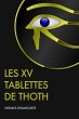 Les XV Tablettes de Thoth (eBook, ePUB) - Bild 1