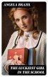The Luckiest Girl in the School (eBook,... - Bild 1