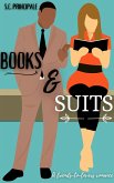 Books and Suits: A Friends-to-Lovers Romance (eBook, ePUB)