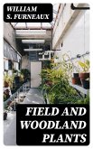 Field and Woodland Plants (eBook, ePUB)