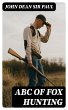 ABC of Fox Hunting (eBook, ePUB) - Bild 1