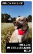 The Lure of the Labrador Wild (eBook,... - Bild 1