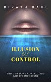Illusion of Control (eBook, ePUB)