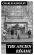 The Ancien Régime (eBook, ePUB) - Bild 1