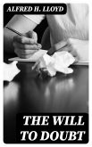The Will to Doubt (eBook, ePUB)