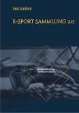 E-Sport Sammlung 2.0 (eBook, ePUB)