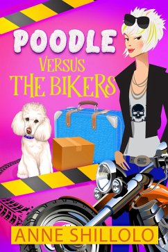 Cover Poodle Versus The Bikers (Cottage Country Cozy Mysteries) (eBook, ePUB)