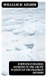 Schwatka's Search: Sledging in the... - Bild 1
