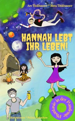 Hannah lebt ihr Leben (eBook, ePUB) - Tinkhauser, Rhea; Tinkhauser, Are