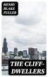 The Cliff-Dwellers (eBook, ePUB) - Bild 1