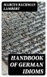 Handbook of German Idioms (eBook, ePUB) - Bild 1