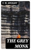 The Grey Monk (eBook, ePUB)