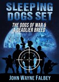 The Dogs of War & A Deadlier Breed-2 Book Set (The Sleeping Dogs) (eBook, ePUB)