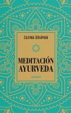 Meditación Ayurveda (eBook, ePUB) Meditación Ayurveda (eBook, ePUB)
