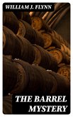 The Barrel Mystery (eBook, ePUB)