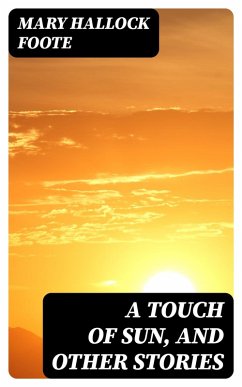 Cover A Touch of Sun, and Other Stories (eBook, ePUB)