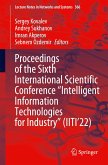 Proceedings of the Sixth International Scientific Conference ¿Intelligent Information Technologies for Industry¿ (IITI¿22)