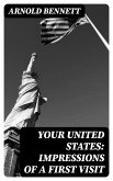 Your United States: Impressions of a first visit (eBook, ePUB)