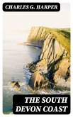 The South Devon Coast (eBook, ePUB)