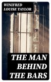 The Man Behind the Bars (eBook, ePUB)