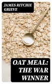 Oat Meal: The War Winner (eBook, ePUB)