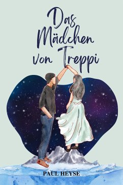 Das Mädchen von Treppi (eBook, ePUB) - Heyse, Paul