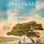 Drei Frauen und ein falsches Leben / Haus am See Bd.3 (2 MP3-CDs)