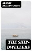 The Ship-Dwellers (eBook, ePUB)