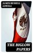 The Biglow Papers (eBook, ePUB) - Bild 1
