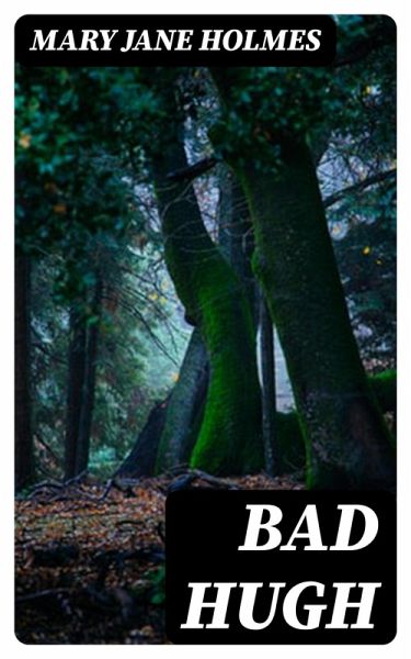Bad Hugh (eBook, ePUB)