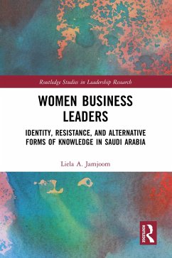 Women Business Leaders (eBook, ePUB) - Jamjoom, Liela A.