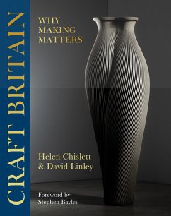 Craft Britain (eBook, ePUB) - Linley, David; Chislett, Helen