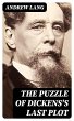 The Puzzle of Dickens's Last Plot... - Bild 1