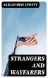 Strangers and Wayfarers (eBook, ePUB) - Bild 1