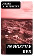 In Hostile Red (eBook, ePUB) - Bild 1