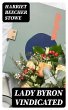 Lady Byron Vindicated (eBook, ePUB) - Bild 1
